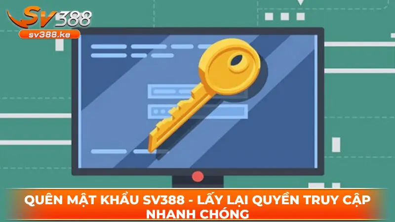 Quên mật khẩu SV388